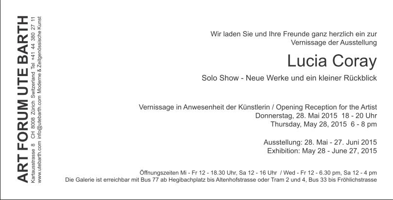 Ausstellung von Lucia Coray @ ART FORUM UTE BARTH Z�rich 2015